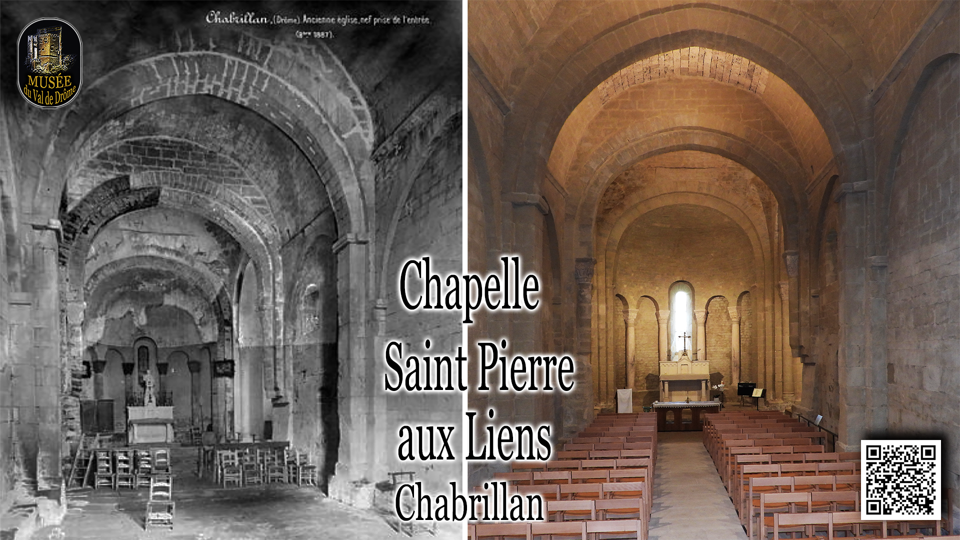 Chapelle_Saint_Pierre_aux_Liens_Chabrillan_comparatif_nef_choeur_abside_1887_2026_UHD_HD_MVD_Qrc_DSCN6245.png