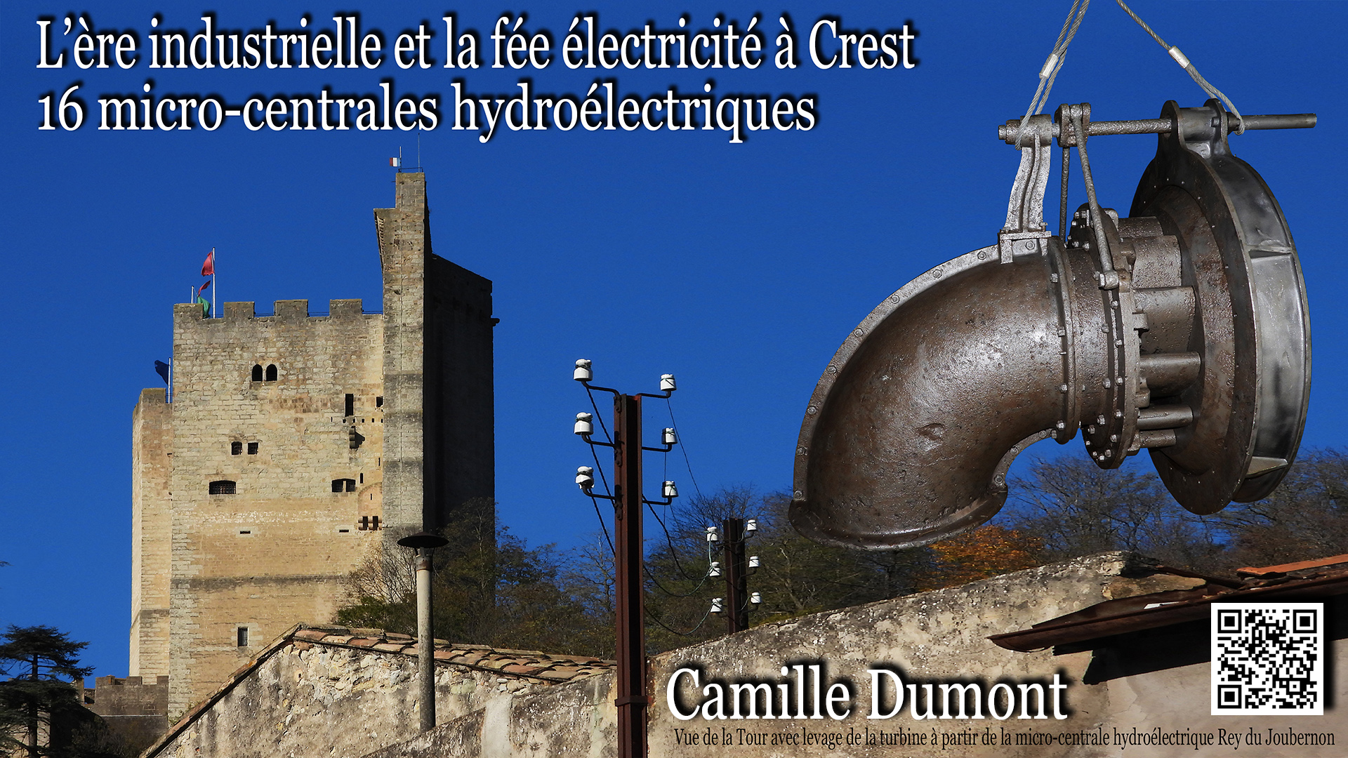 Crest_ere_industrielle_micro_centrales_hydroelectriques_Tour_potences_isolateurs_porcelaines_et_Turbine_Francis_constructeur_Camille_Dumont_29_11_2024_HD_UHD_QrC_v2_DSCN0139.jpg