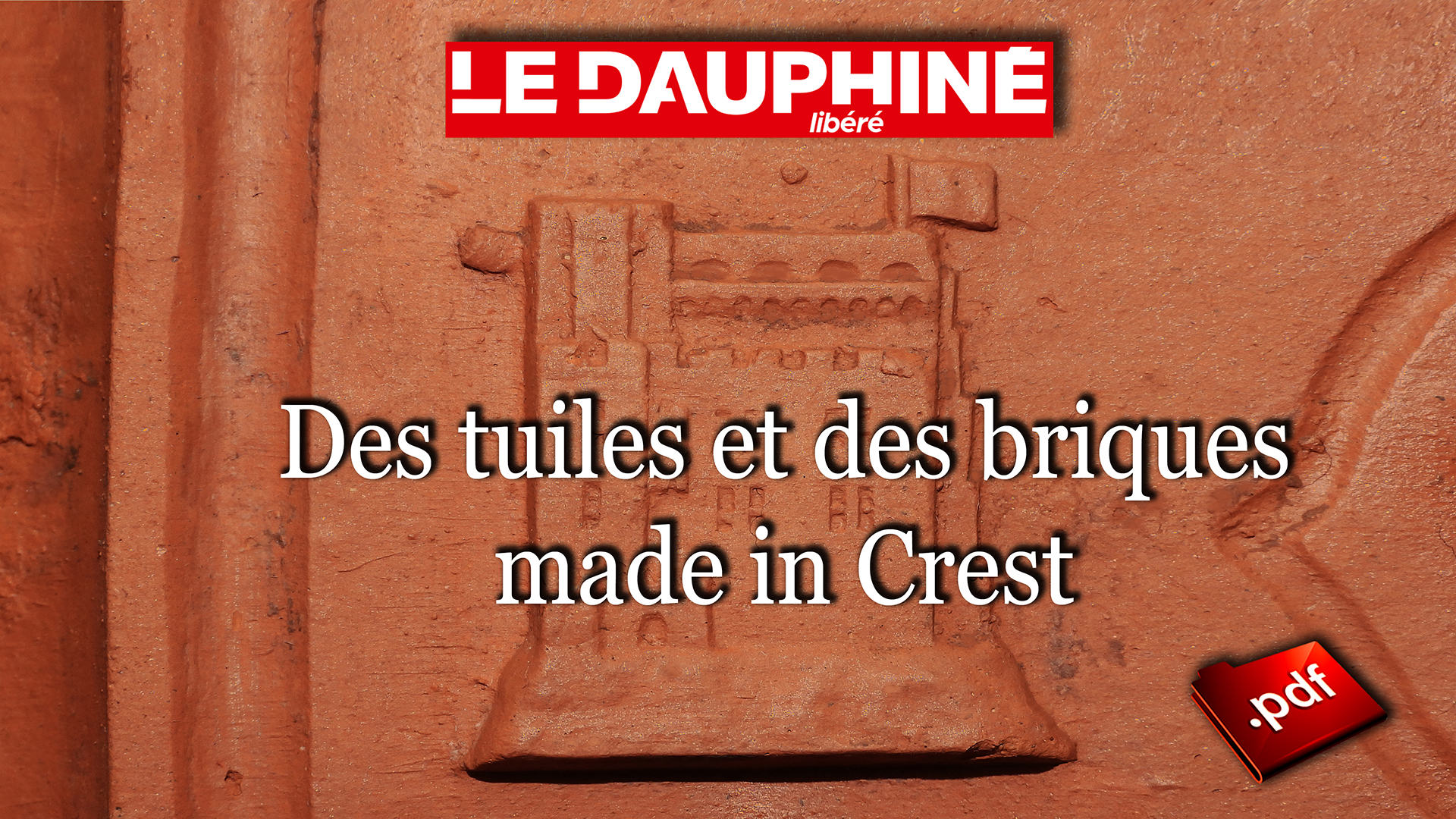 Le_Dauphine_Ceramique_Crestoise_Des_tuiles_et_des_briques_made_in_Crest_10_08_2024_Flyer_PDF_UHD_HD_DSCN9845.jpg
