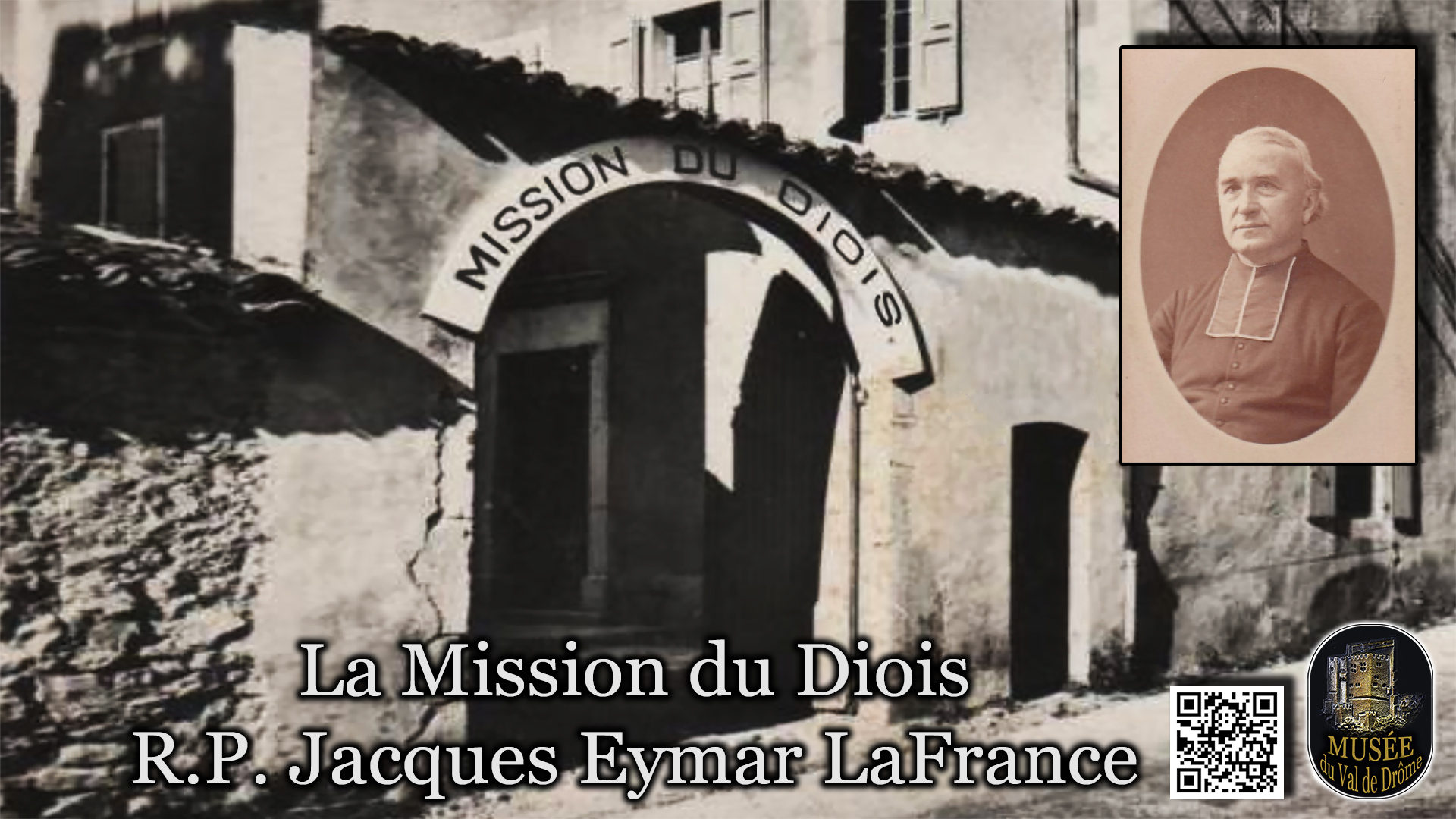 Mission_du_Diois_Sainte_Croix_RP_Jacques_Aymar_LaFrance_UHD_HD_MVD_QrC.jpg