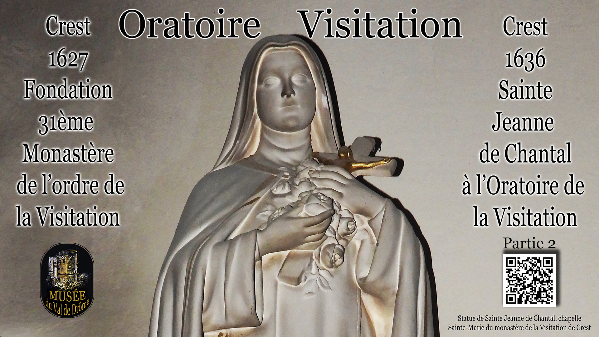Statue_Sainte_Jeanne_de_Chantal_chapelle_Sainte_Marie_monastere_de_la_Visitation_Crest_UHD_HD_MVD_Qrc_DSCN0884.jpg